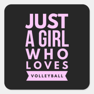 Sticker Carré Juste Une Fille Qui Aime Le Volley