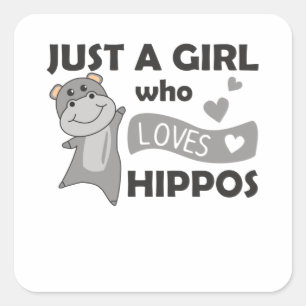 Sticker Carré Juste Une Fille Qui Aime Les Hippopotames Jolies H