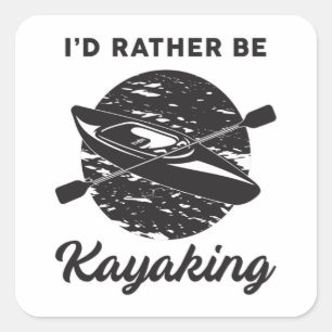 Sticker Carré Kayak Kayak Canoë-kayak Idée amusante de cadeaux