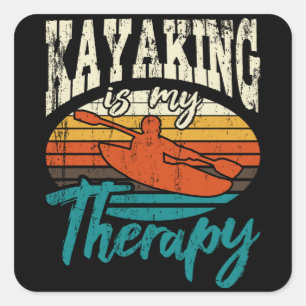Sticker Carré Kayaking Est Ma Thérapie Drôle Kayaking Kayak Love