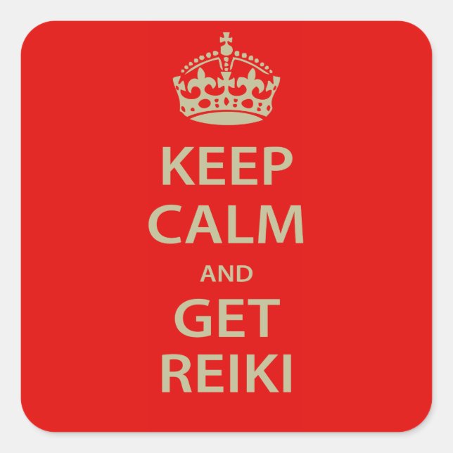 Sticker Carré Keep Calm and Get Reiki (Devant)