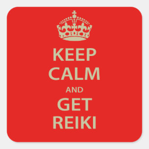 Sticker Carré Keep Calm and Get Reiki