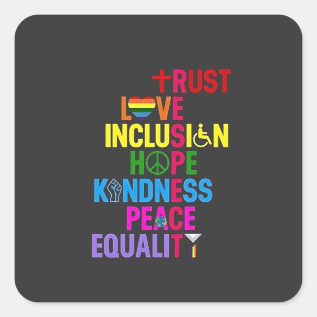 Sticker Carré Kindness Peace Equality Love Inclusion Hope (Devant)