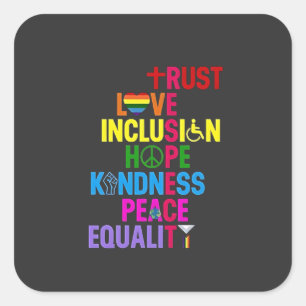 Sticker Carré Kindness Peace Equality Love Inclusion Hope