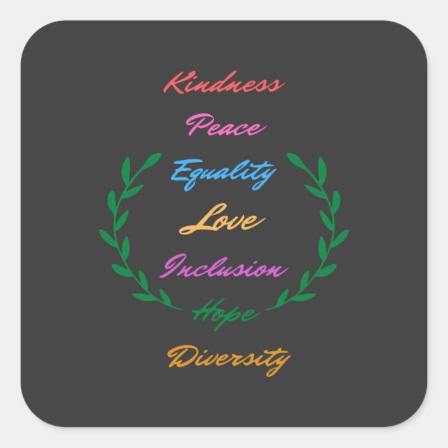 Sticker Carré Kindness Peace Equality Love Inclusion Hope Divers (Devant)