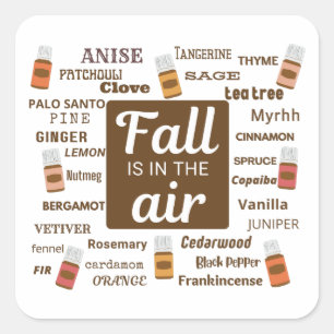 Sticker Carré La Chute Est Dans L'Air Essential Oil