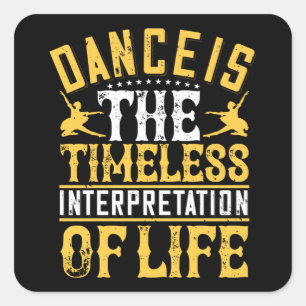 Sticker Carré La Danse Est Une Interprétation Intemporelle