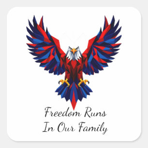 Sticker Carré La liberté coule dans nos veines Cadeau patriotiqu