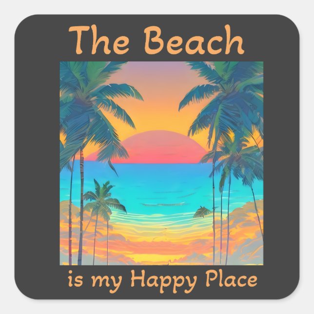 Sticker Carré La plage est mon endroit heureux (Devant)