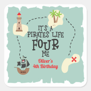 Sticker Carré La vie de pirate pour moi 4e anniversaire