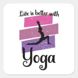 Sticker Carré la vie est meilleure avec le yoga