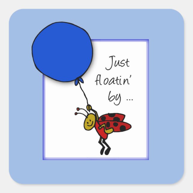 Sticker Carré Ladybug avec Ballons Bleus, Pensez à vous (Devant)