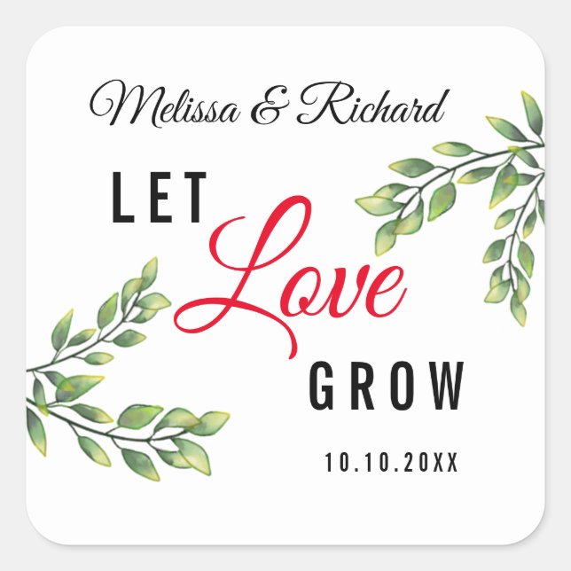 Sticker Carré Laissez l'amour grandir Aquarelle Mariage de verdu (Devant)