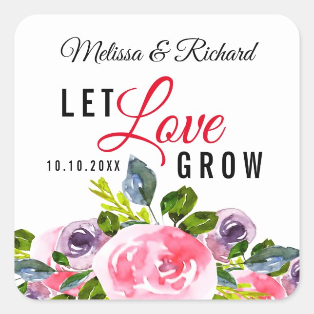 Sticker Carré Laissez l'amour grandir Aquarelle Mariage Floral (Devant)