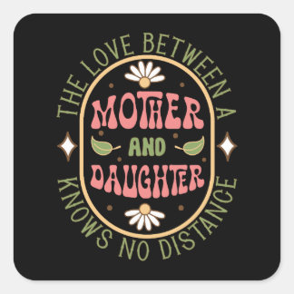 Sticker Carré L'Amour Entre Mère Et Fille