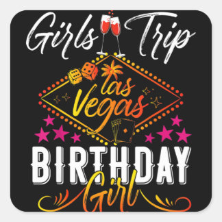 Sticker Carré Las Vegas Girls Trip Vacation Bachelorette Birthda