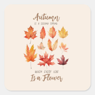 Sticker Carré L'automne est le deuxième printemps - Feuilles d'a