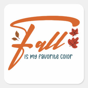 Sticker Carré L'automne est ma couleur préférée – Esthétique aut
