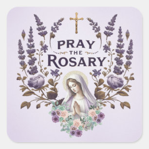Sticker Carré Lavande Priez le Rosaire avec la Sainte Vierge Mar