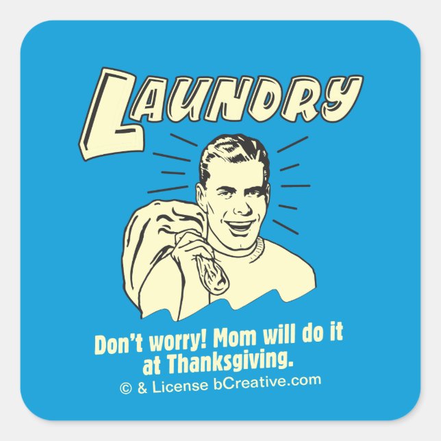 Sticker Carré Lave-linge : Ne t'inquiète pas Maman Thanksgiving (Devant)