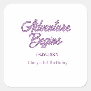 Sticker Carré L'aventure commence 1er anniversaire nom date simp