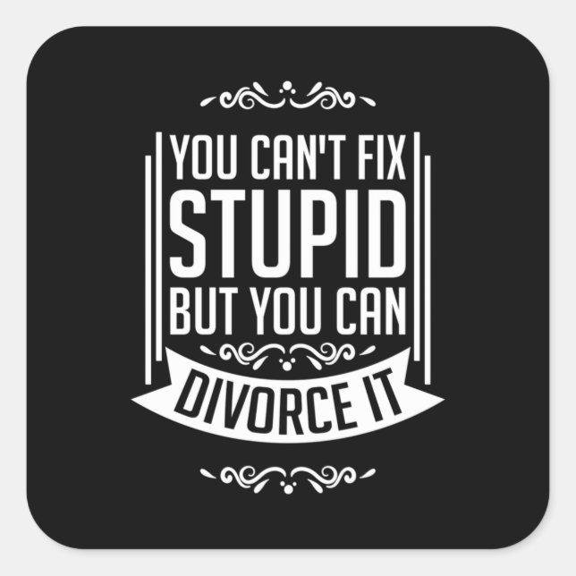 Sticker Carré Lawyer Can Divorce It (Devant)