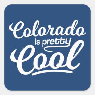 Sticker Carré Le Colorado Est Assez Cool