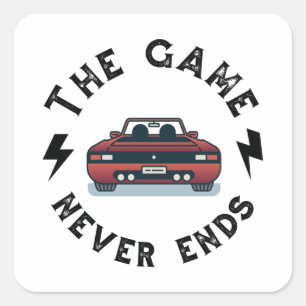 Sticker Carré Le Jeu ne se termine jamais