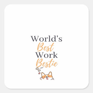 Sticker Carré Le Meilleur Coworker Du Monde Graphique