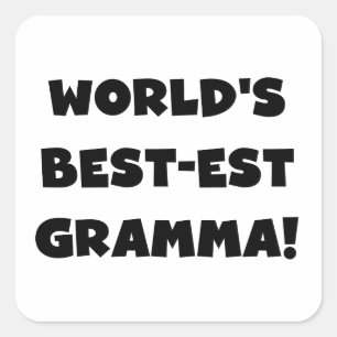 Sticker Carré Le meilleur Gramma noir ou blanc du monde