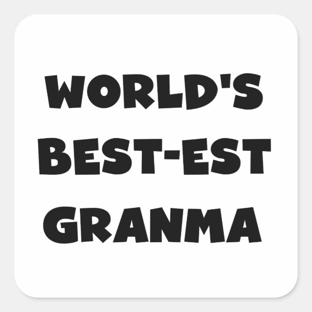 Sticker Carré Le meilleur Granma noir et blanc du monde (Devant)