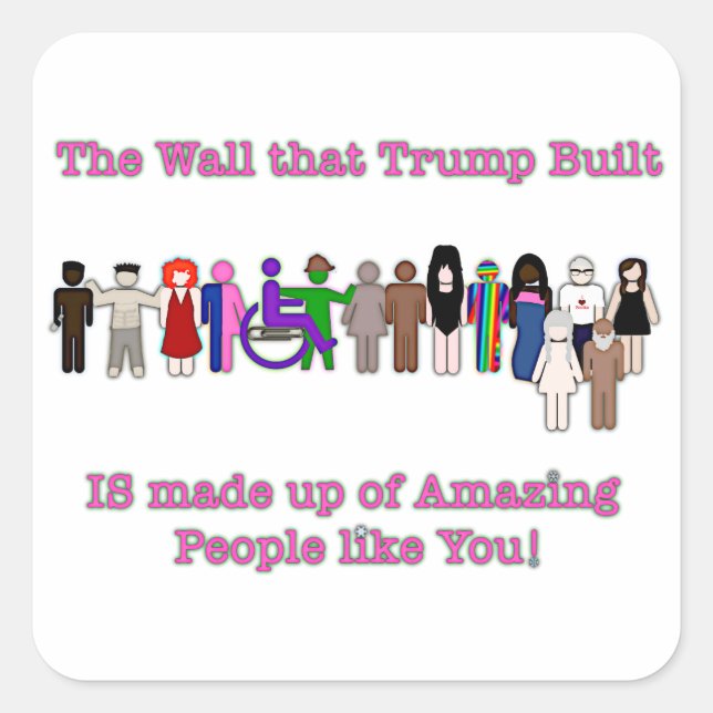 Sticker Carré Le mur que Trump a construit (Devant)