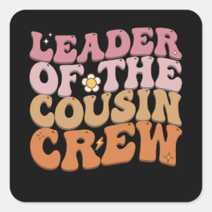 Sticker Carré Leader De L'Équipage Cousin Super Retro