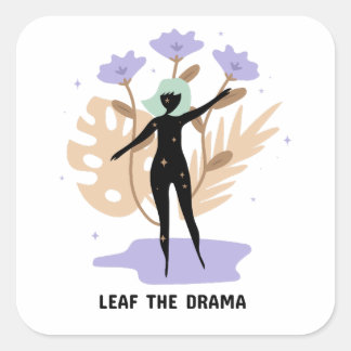 Sticker Carré Leaf the Drama