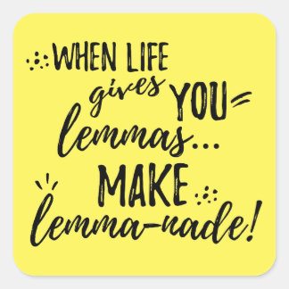 Sticker Carré Lemma (Lemonade) Mathématiques Linguistique Humour