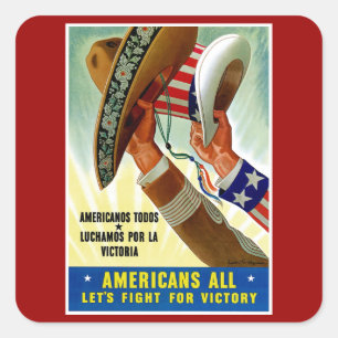 Sticker Carré Les Américains tous ~ Luttons pour la victoire