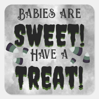 Sticker Carré Les bébés sont doux ! Faites-vous plaisir !