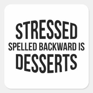 Sticker Carré Les Desserts sont épelés vers l'arrière