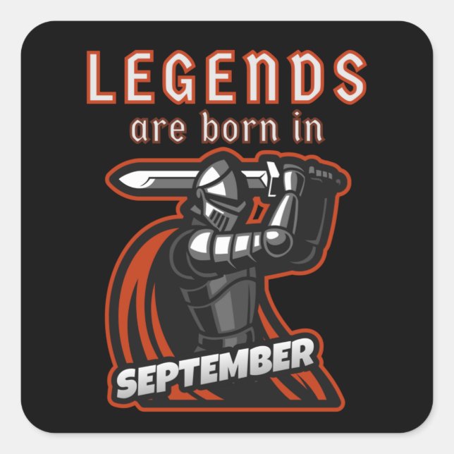 Sticker Carré Les légendes sont nées en septembre Citations d'an (Devant)