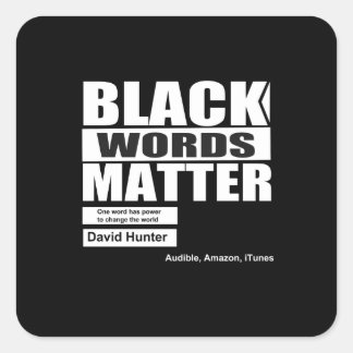Sticker Carré Les mots noirs afro-américains comptent