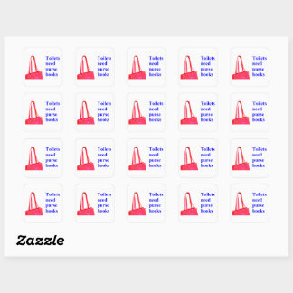 Sticker Carré Les toilettes ont besoin de crochets pour sacs