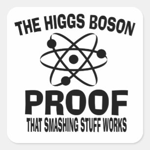Sticker Carré Les trucs de Higgs Boson Smashing Works