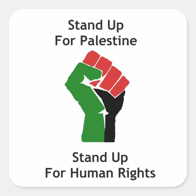 Sticker Carré Levez-Vous Pour L'Autocollant Palestine (Devant)