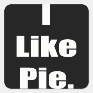 Sticker Carré L'humour I aiment le tarte Meme