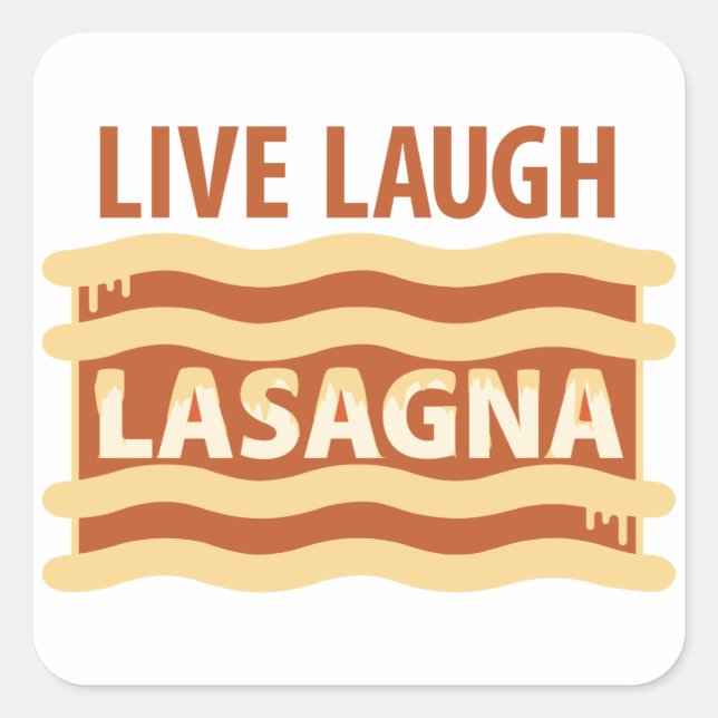 Sticker Carré Live Lauder Lasagna (Devant)