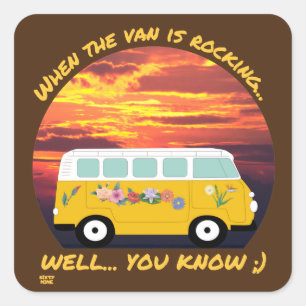 Sticker Carré LORSQUE LE PANIER ROCHE... vanlife 4ever    