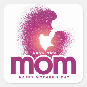 Sticker Carré Love You Mom (Bonne fête des mères)