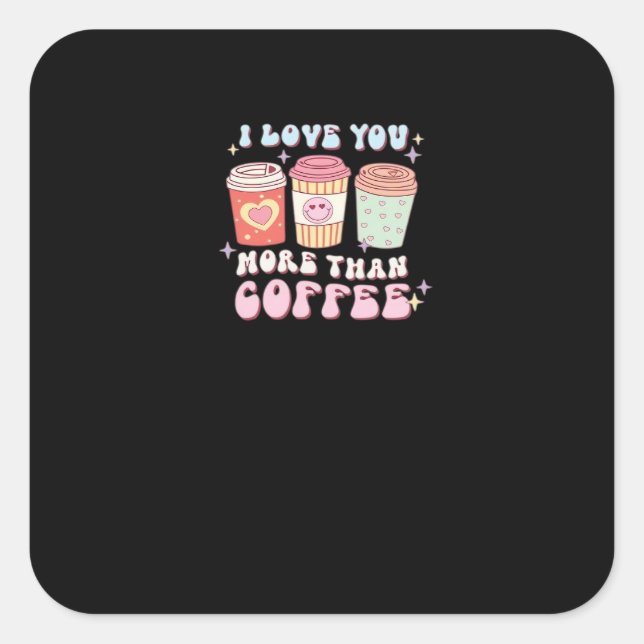 Sticker Carré Love You More Minimal Design  (Devant)