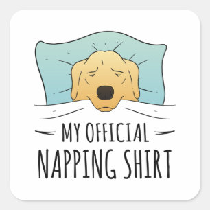 Sticker Carré Ma chemise de sieste officielle avec chien couchan