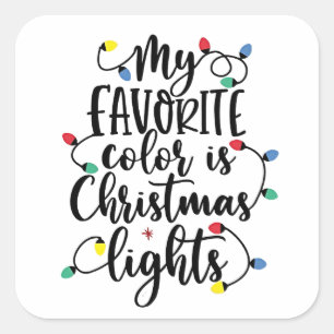 Sticker Carré Ma couleur préférée est Santa Claus les lumières d